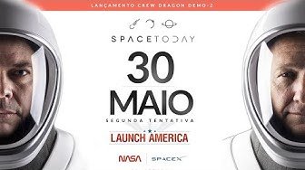 30 maio 2020 lançamento crew dragon space x - Reveja o lançamento SpaceX/NASA dos americanos na Crew Dragon